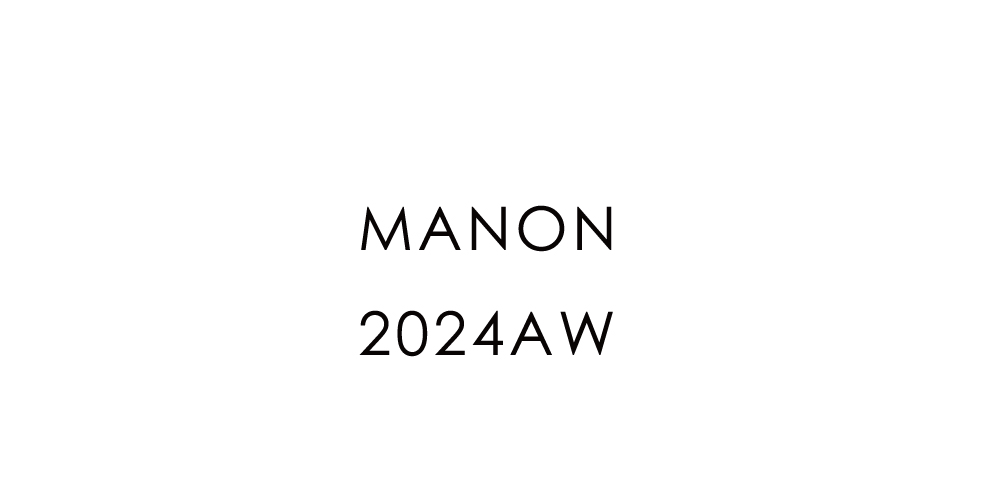 MANON 2024AW